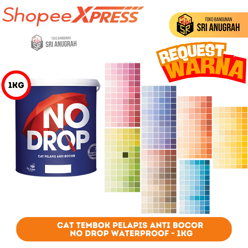 NO DROP Cat Tembok Pelapis Anti Bocor Request Warna 1KG