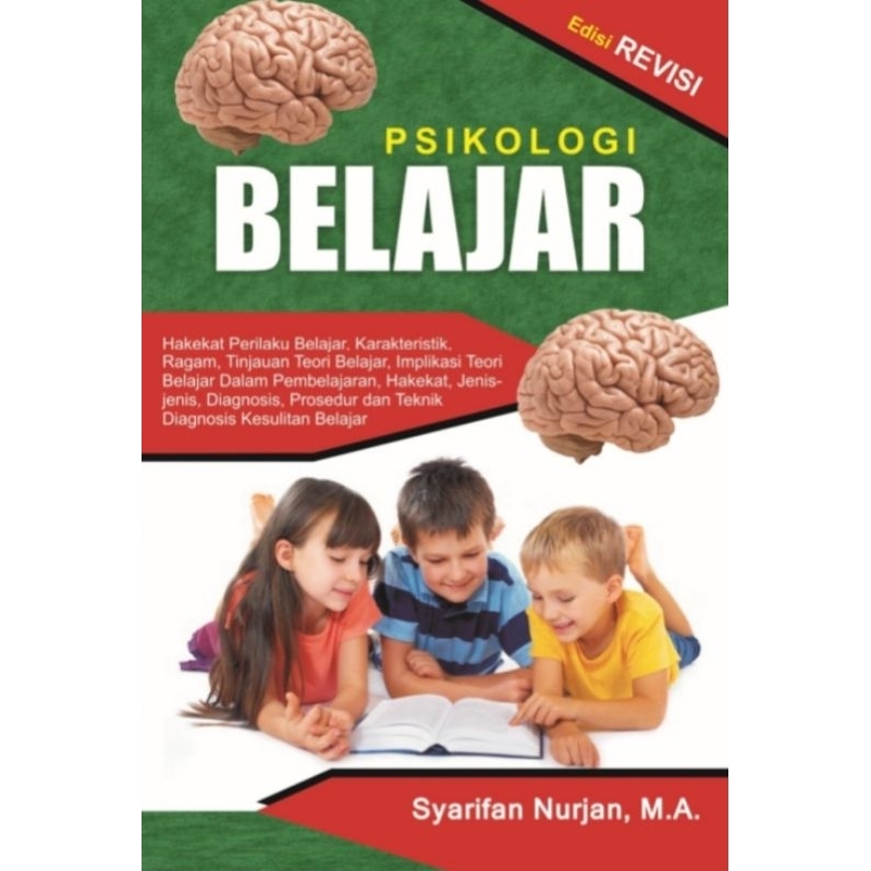 PSIKOLOGI BELAJAR - Syarifan Nurjan, M.A.