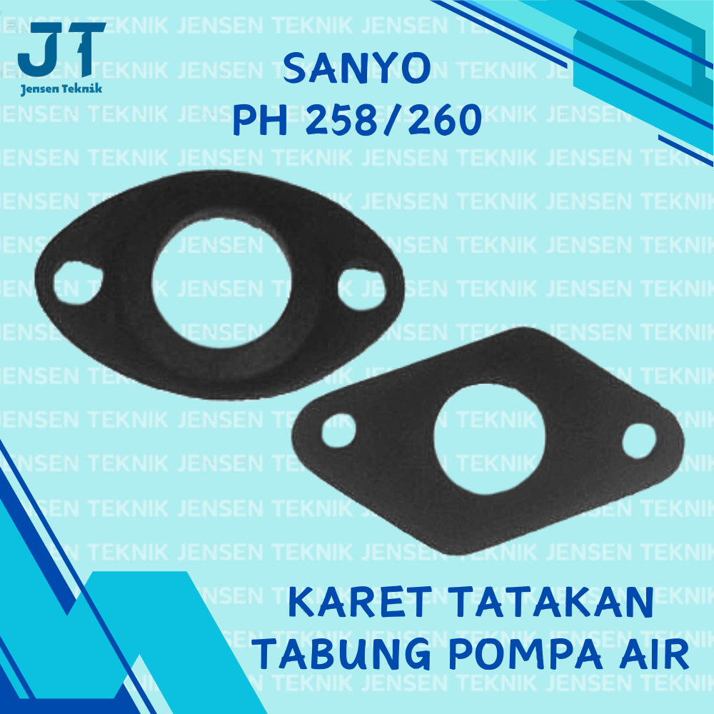 Karet Tatakan Tabung Pompa Air Sanyo PH 260/258