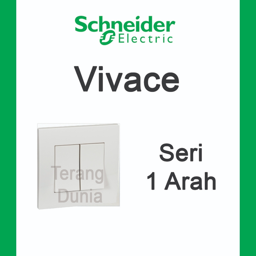 Saklar Dobel Schneider Vivace Saklar Seri Schneider Vivace Saklar 2 SchneiderVivace Cetrekan 2 Vivac