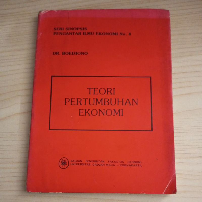 BUKU TEORI PERTUMBUHAN EKONOMI OLEH DR BOEDIONO