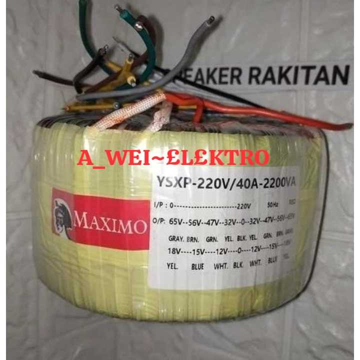 TRAVO TRAFO TOROID DONAT 40A CT65v CT56v CT47v CT32v MAXIMO