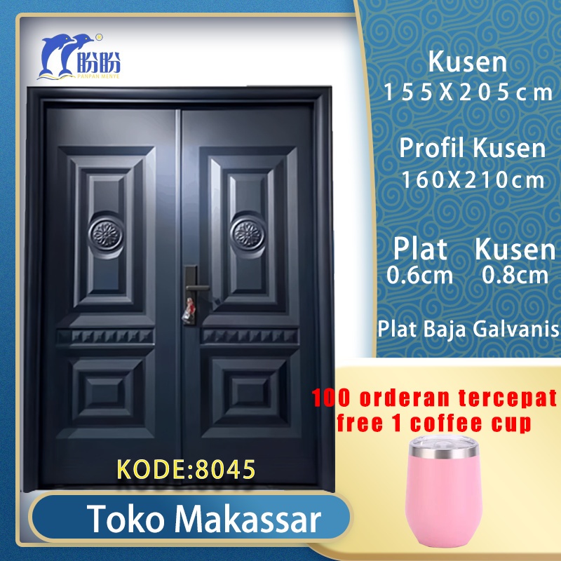 PT PANPAN - (LUXURY DOUBLE PAN 8038 ) Pintu Baja /Pintu Plat Baja Double Kupu Kupu Tarung Utama Pint