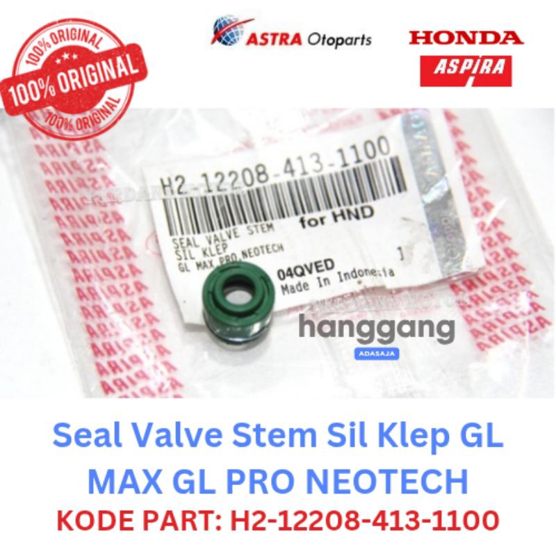 Sil Seal Klep Valve Stem Motor GL Pro GL Max Neotech Ori ASPIRA 413
