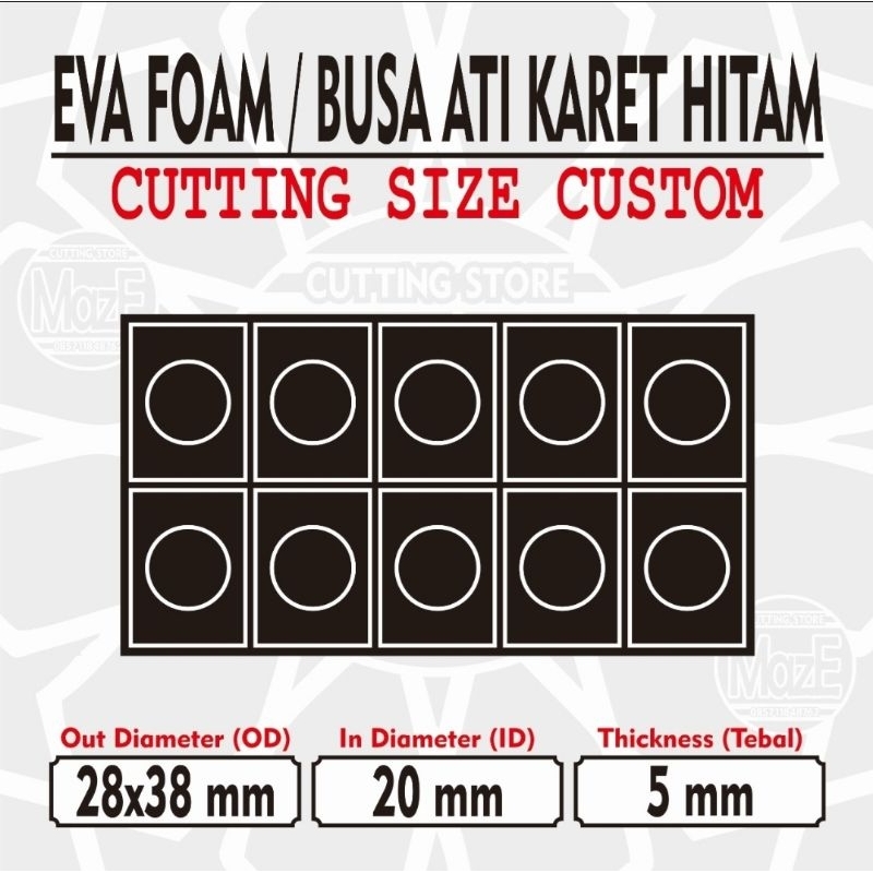 

Eva Foam Hitam OD28x38mm ID20mm Busa Eva Cutting Laser Custom