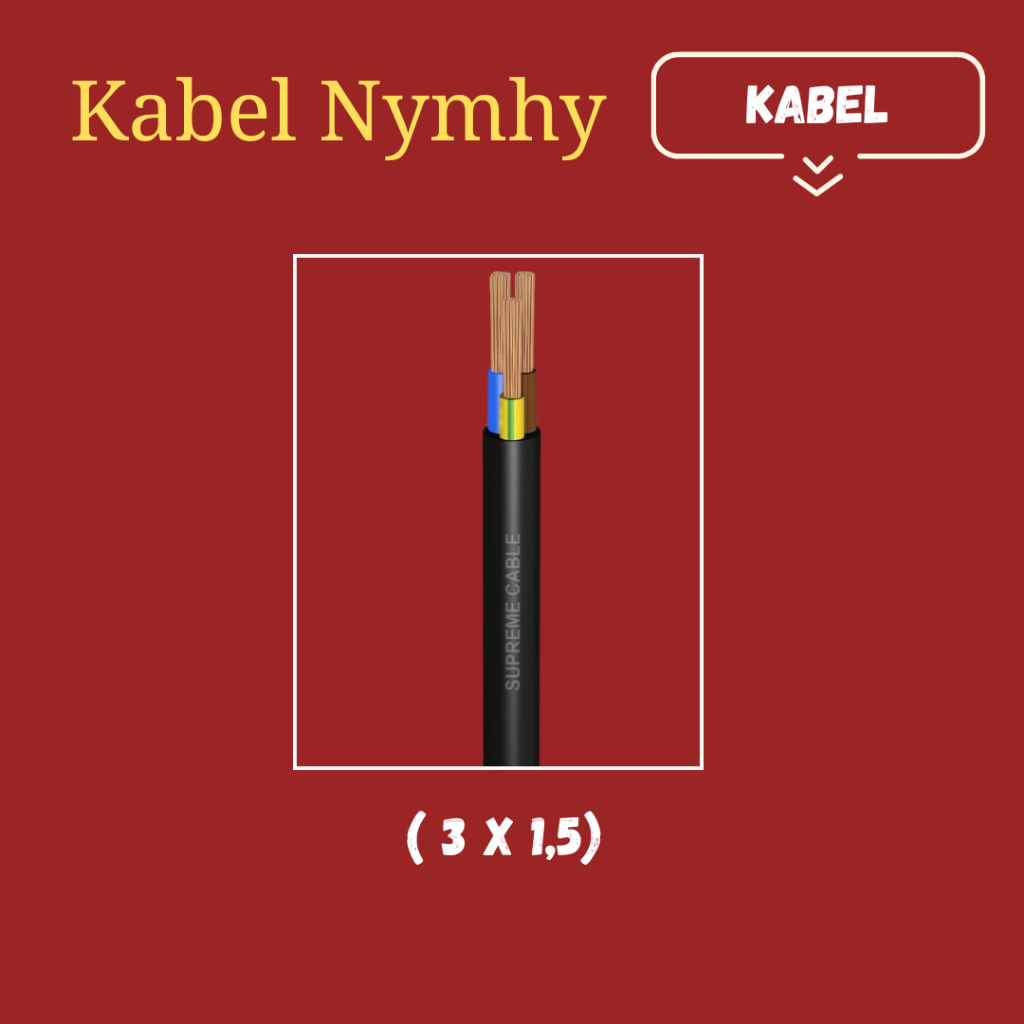 Kabel Nymhy 3x1.5/ Kabel Nymhy meteran/ Kabel Engkel 3x1.5/ Kabel Engkel  meteran