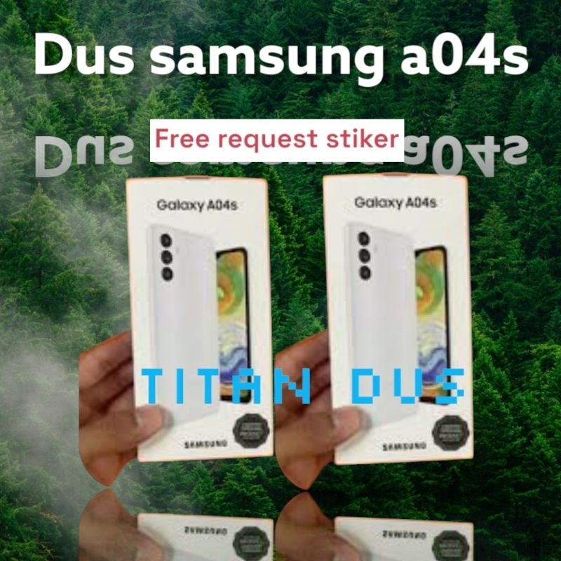 

dus box samsung a04s free request stiker