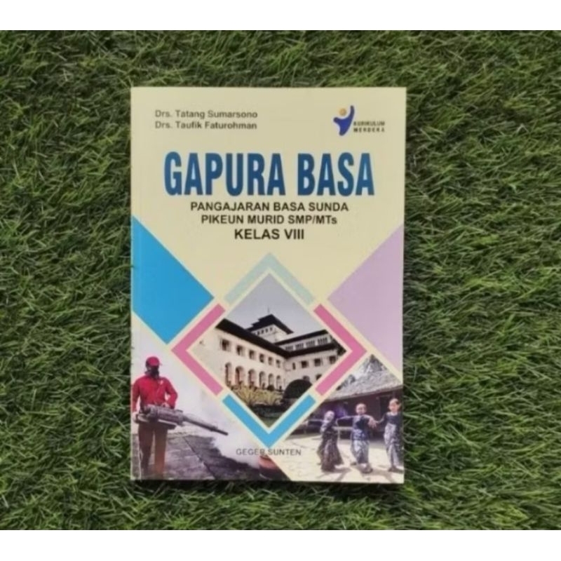 BUKU GAPURA BASA KELAS 8 KURIKULUM MERDEKA