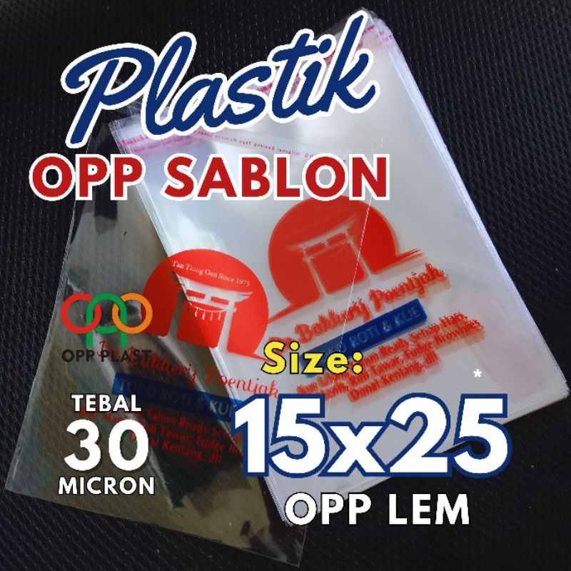 

Plastik OPP 15x25 Sablon | 1000 pcs | tebal 30 micron