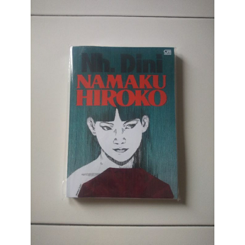 Buku Novel Clasic NAMAKU HIROKO Karya Nh Dini Referensi Novel Terlengkap Terlaris