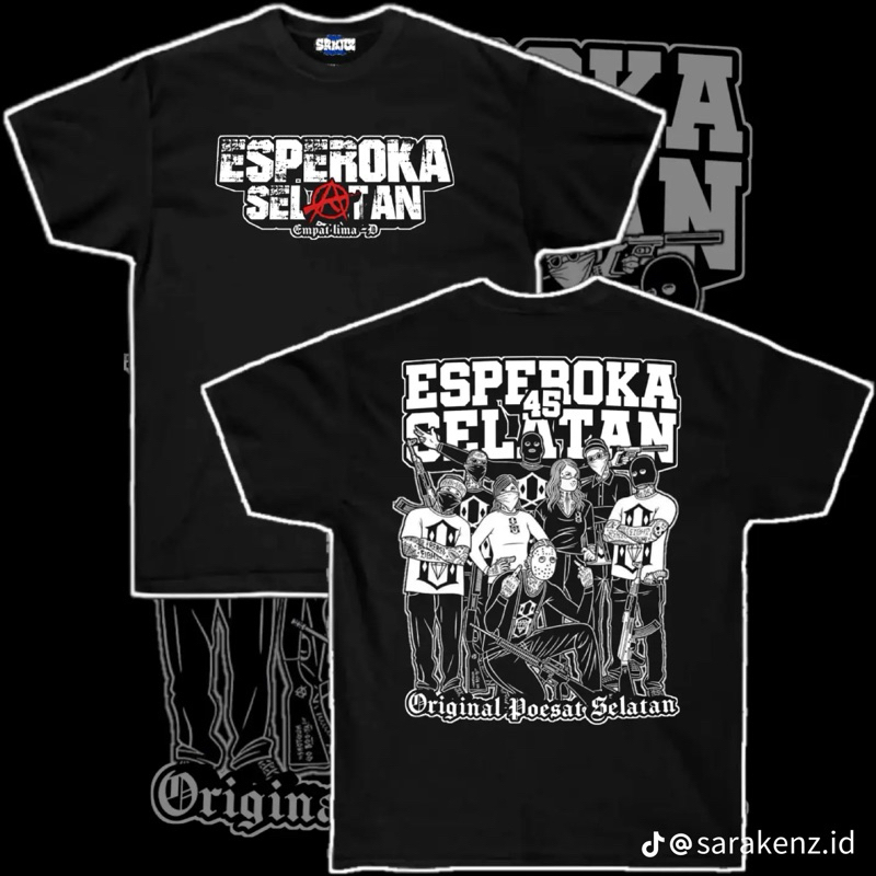 KAOS/TSHIRT GANGSTER ESPEROKA SELATAN