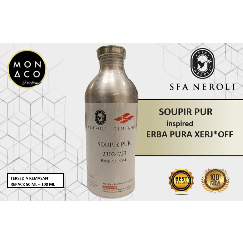 SOUPIR PUR INSPIRED ERBA PURA XERJ*FFF BY SFA NEROLI - ASLI 100%