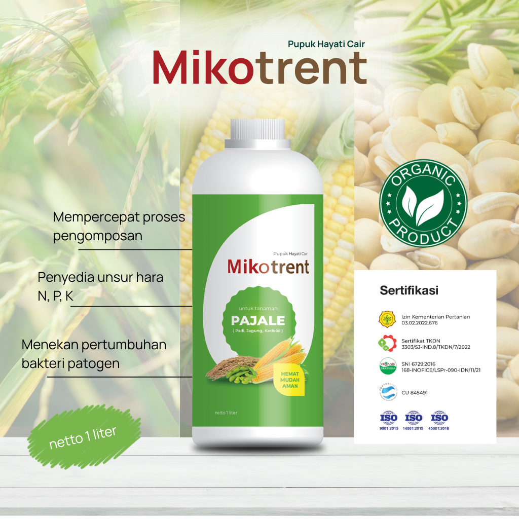 Pupuk Hayati Cair Mikotrent untuk Tanaman PADI JAGUNG KEDELAI Produktif, Agen Bio Control