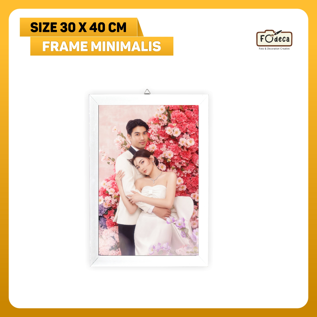CETAK FOTO HIASAN DINDING FRAME MINIMALIS 12R 30X40 CM FRAME TANPA KACA | CETAK FOTO GRATIS FRAME