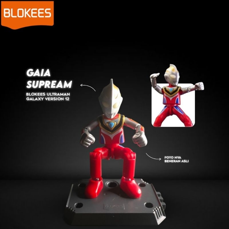 BLOKEES ULTRAMAN GALAXY VERSION 12 ULTRAMAN GAIA SUPREAM