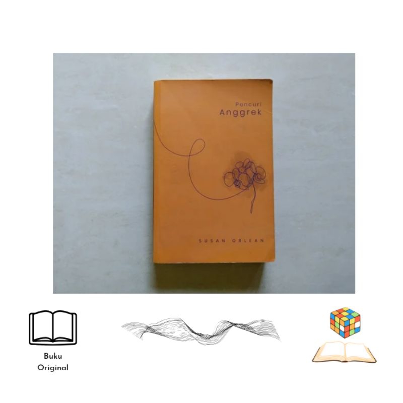 Preloved Original Pencuri Anggrek - Susan Orlean