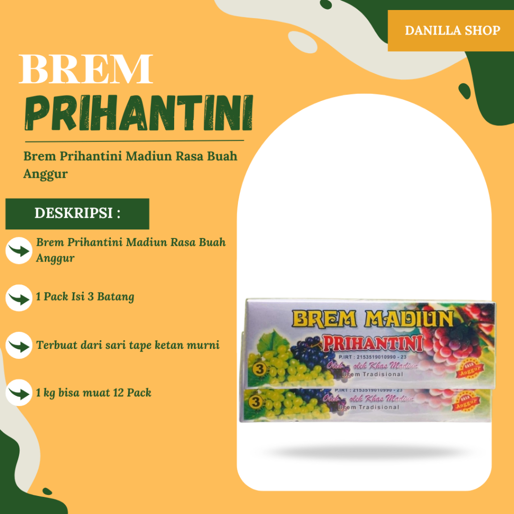 

Brem Madiun Rasa Buah Anggur Premium