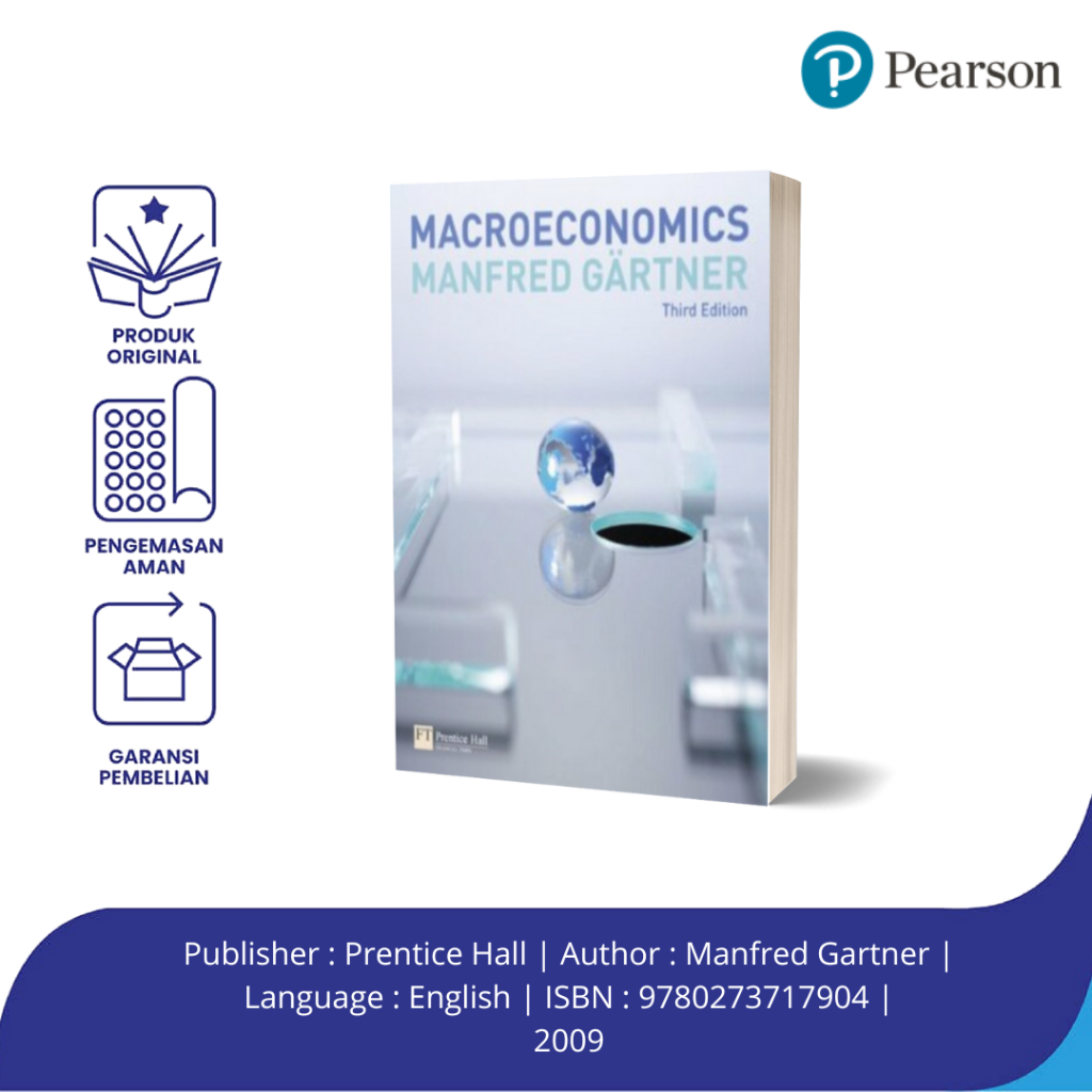 Pearson - Macroeconomics -  Manfred Gartner
