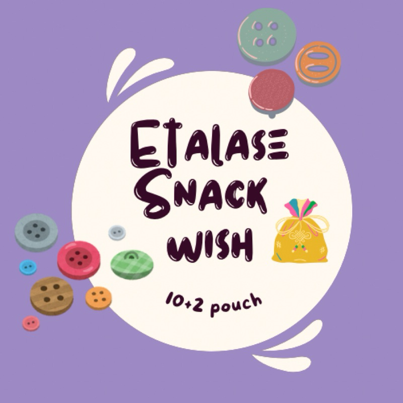 

SNACK WISH