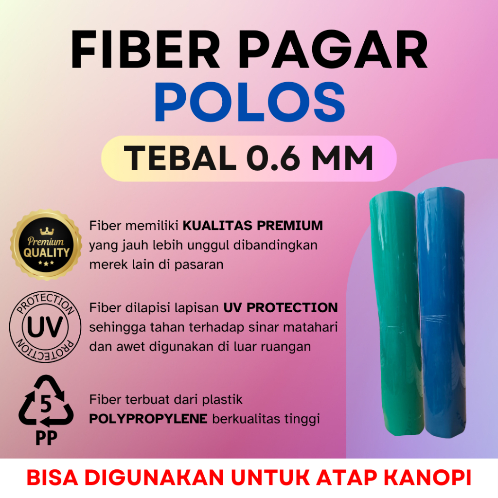Fiber Penutup Pagar & Kanopi Biru dan Hijau POLOS TEBAL 0.6mm Meteran