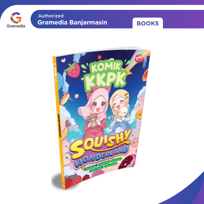 Gramedia Banjarmasin - KOMIK KKPK: SQUISHY WONDERLAND