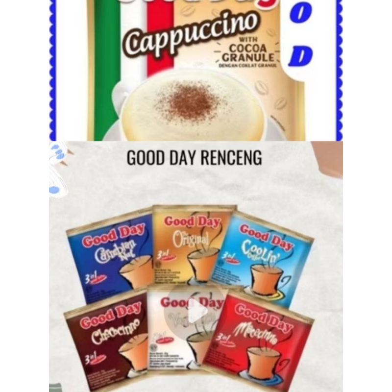

KOPI GOOD DAY ALL VARIAN CAPPUCINO,MOCACINO, CHOCHOCINO,CARREBIAN NUT, VANILA LATE, (10sachet)
