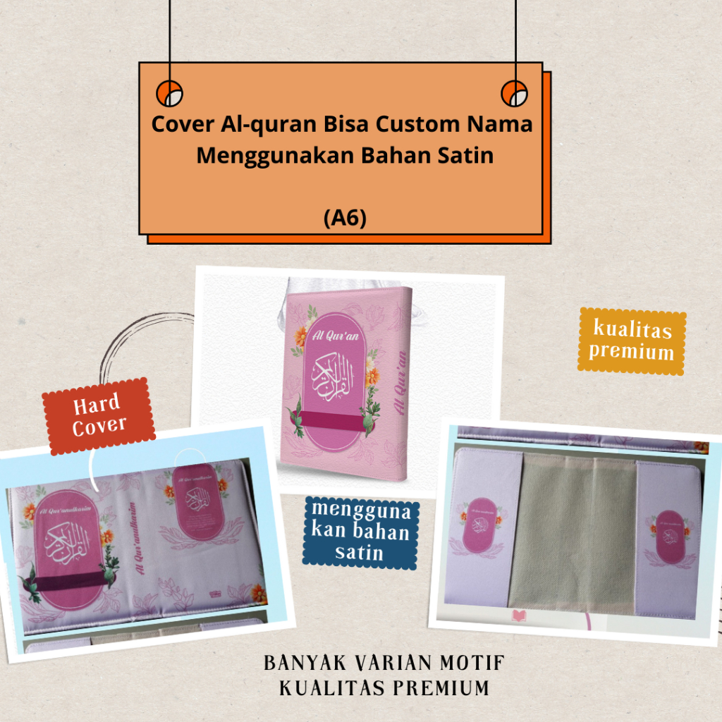 

IB - Cover Al-quran Hanya Cover saja Bisa Custom Pakai Nama tanpa al-quran ukuran A6 Bahan Satin ( Banyak Varian , Lebih Eksulisif ) Pink