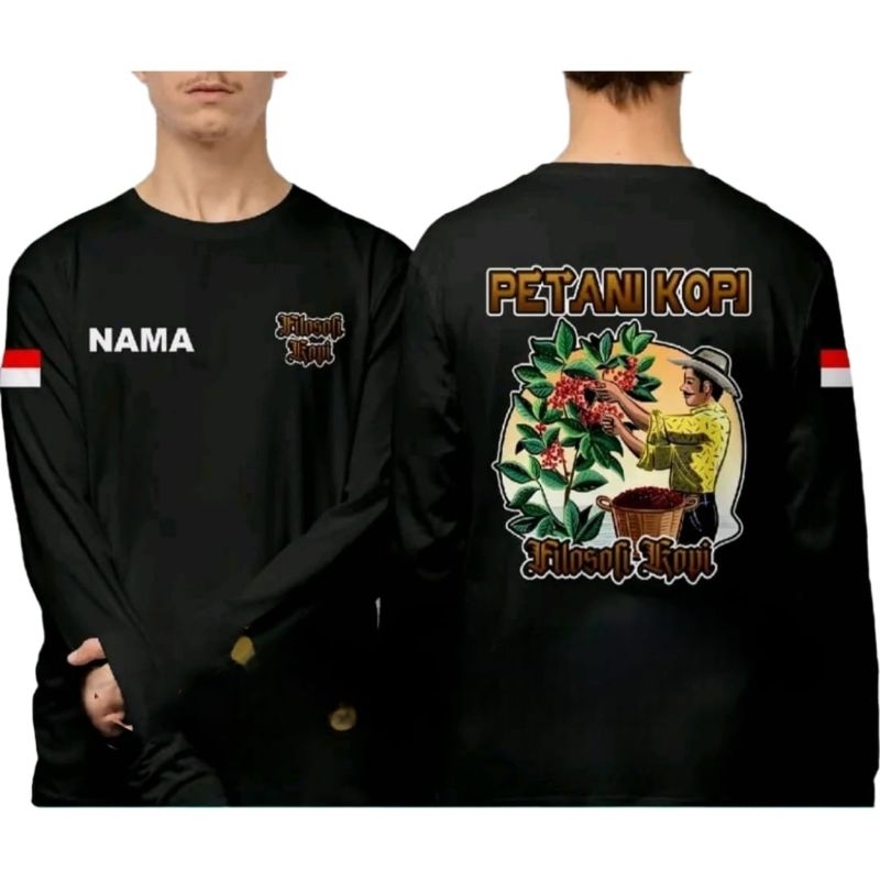 Kaos Lengan Panjang Petani Kopi Filosofi Kopi Custom Nama