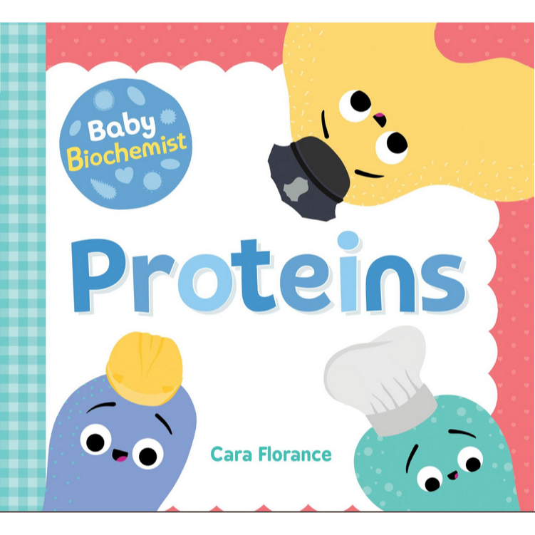Remainder Book - Baby Biochemist: Proteins (Baby University)