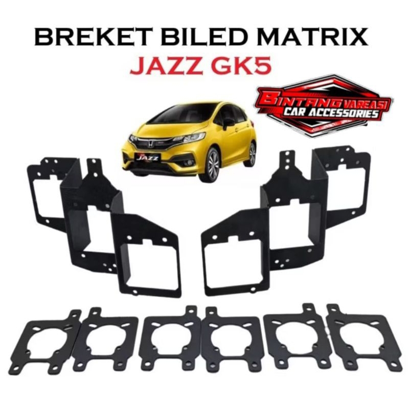 Breket LAMPU LED matrix JAZZ GK5 2013 2021 bracket braket  kotak mobil honda 1.5 inch projector lens
