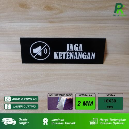

Sign Board Papan Petunjuk Jaga Ketenangan Akrilik Huruf Timbul