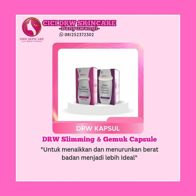 Drw Capsule Slimming & Drw Capsule Gemuk 60 Capsule