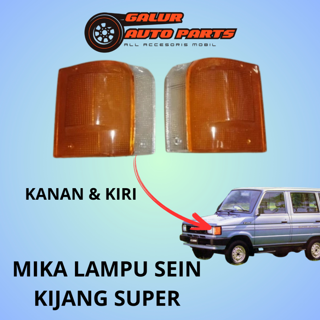 MIKA LAMPU SEN KIJANG SUPER