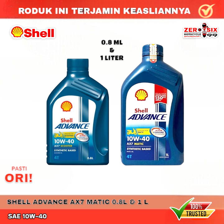 Oli Mesin 100% Original SHELL ADVANCE SCOOTER AX7 MATIC [ 10W-40 ] 4T 800ml & 1000ml Mesin Sepeda Mo