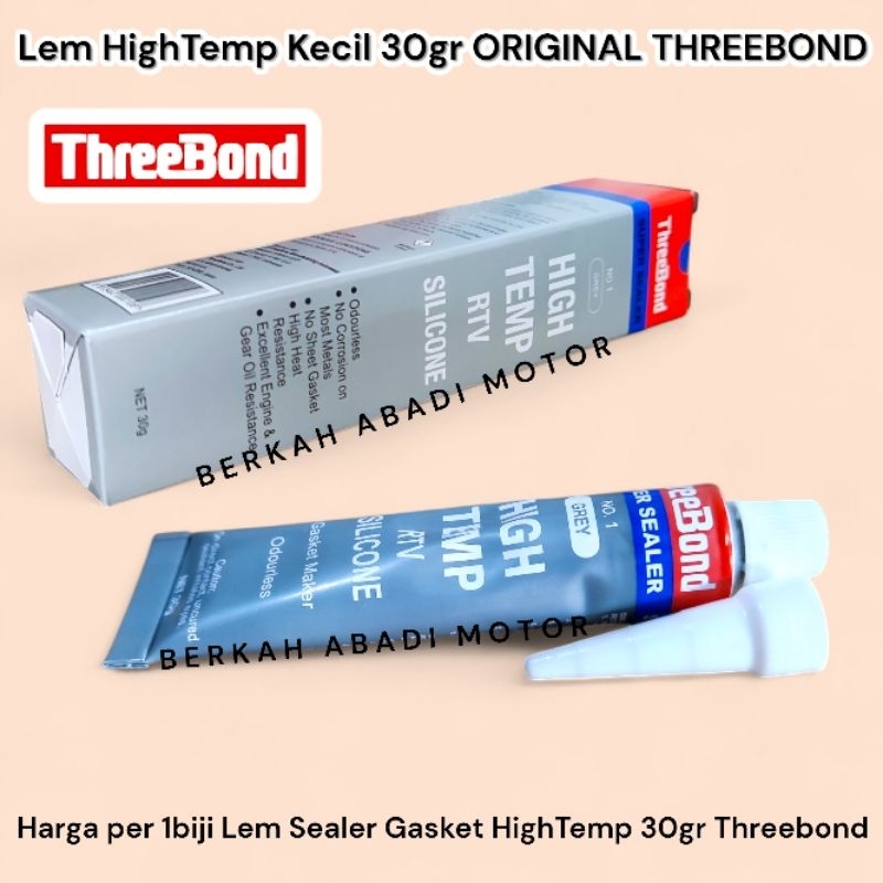 Lem Gasket Paking HIGH TEMP 30g Asli Ori ThreeBond | Lem Tribon Murah hitemp Packing Seal Sil Pak