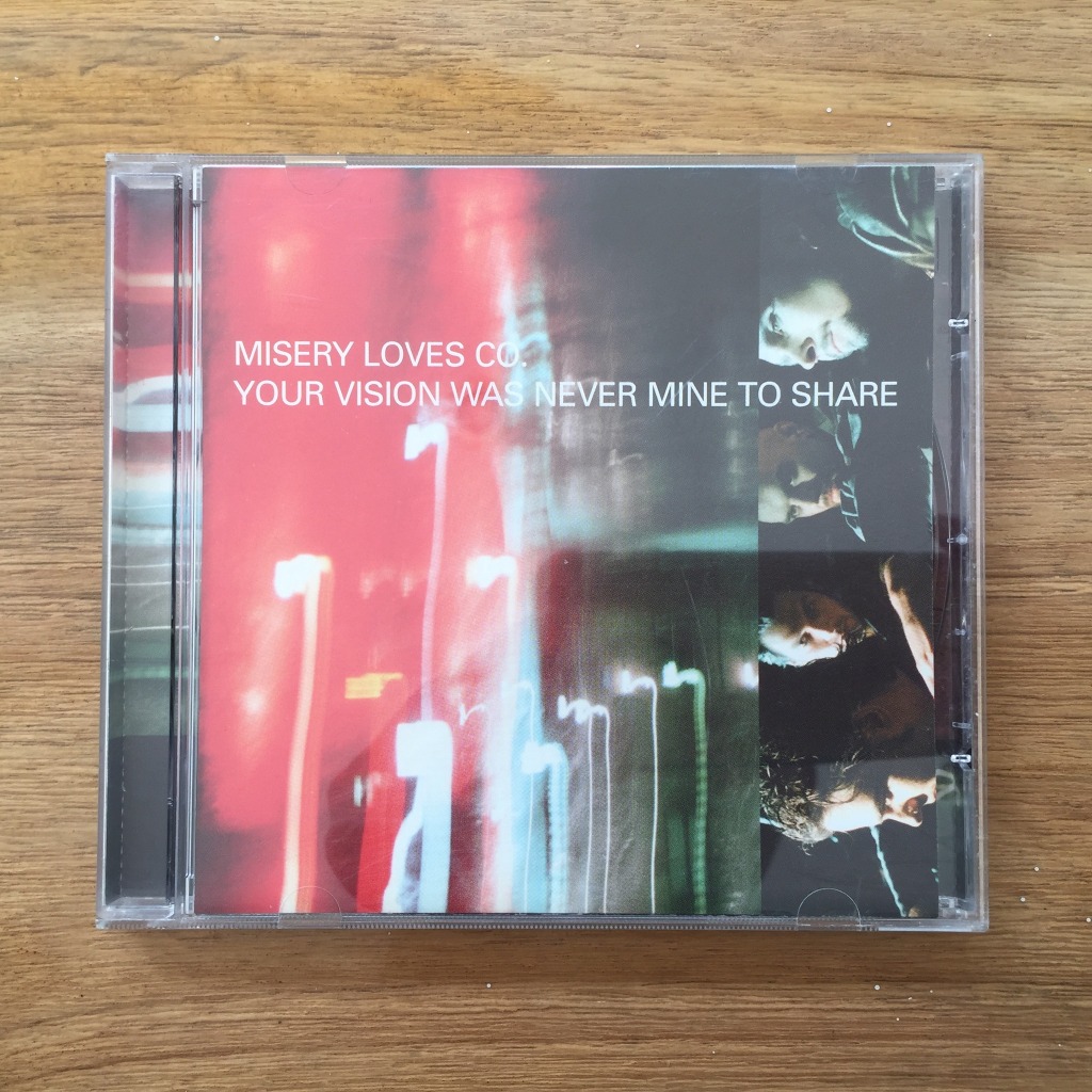 CD industrial-rock/nu-metal: MISERY LOVES CO. - Your Vision Was Never Mine