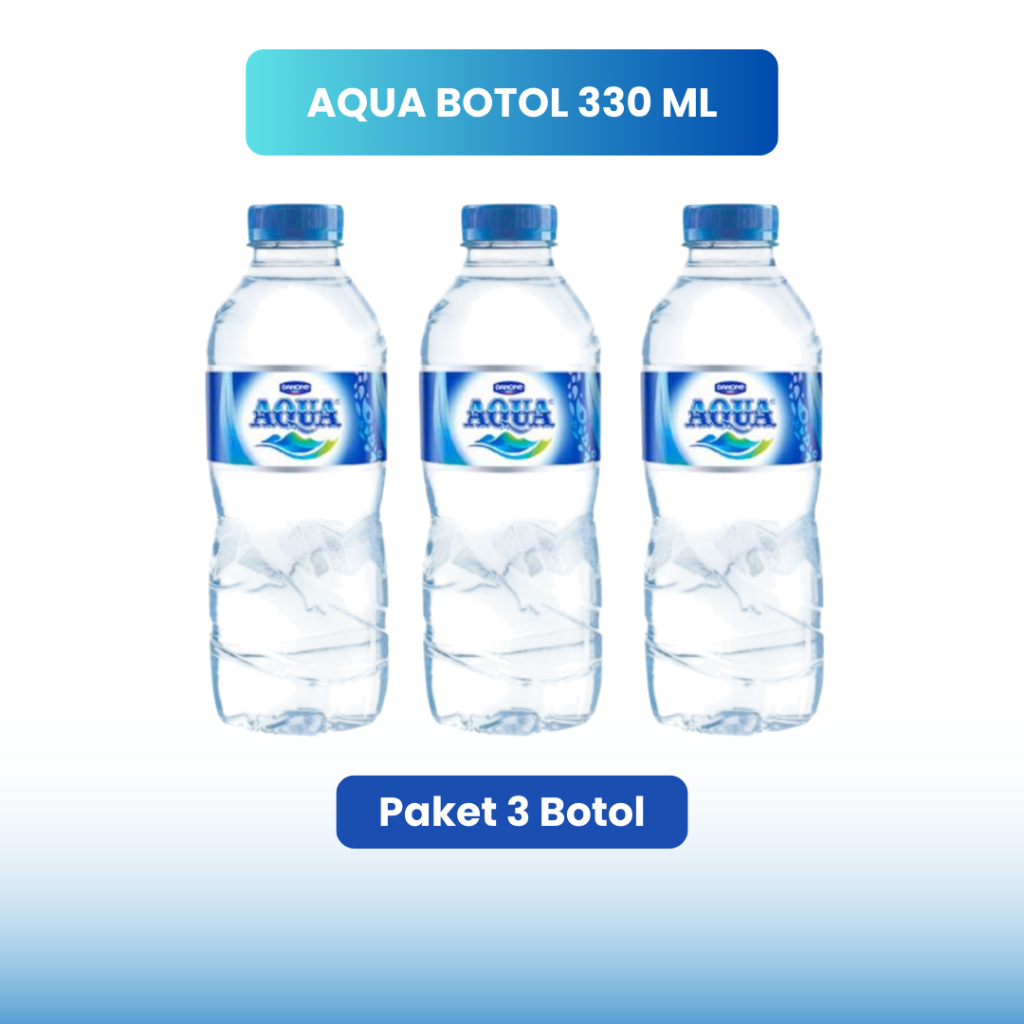 

Jual Aqua Botol 330 ml Paket 3 Botol