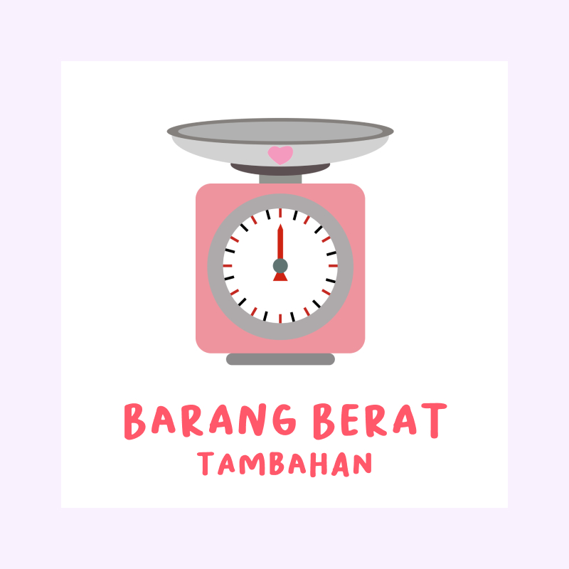 

TAMBAHAN BERAT BARANG