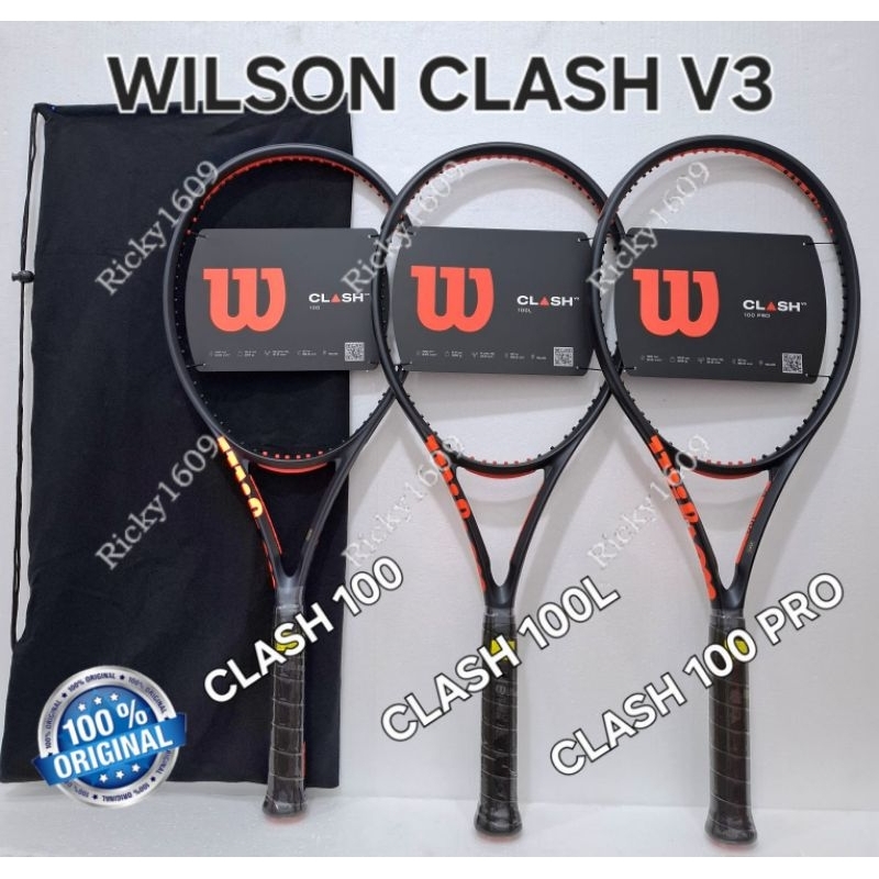 RAKET TENIS WILSON CLASH 100 V3.0 / CLASH 100L V3.0 / CLASH 100 PRO V3.0 (VERSION 3.0 ) ORIGINAL WIL