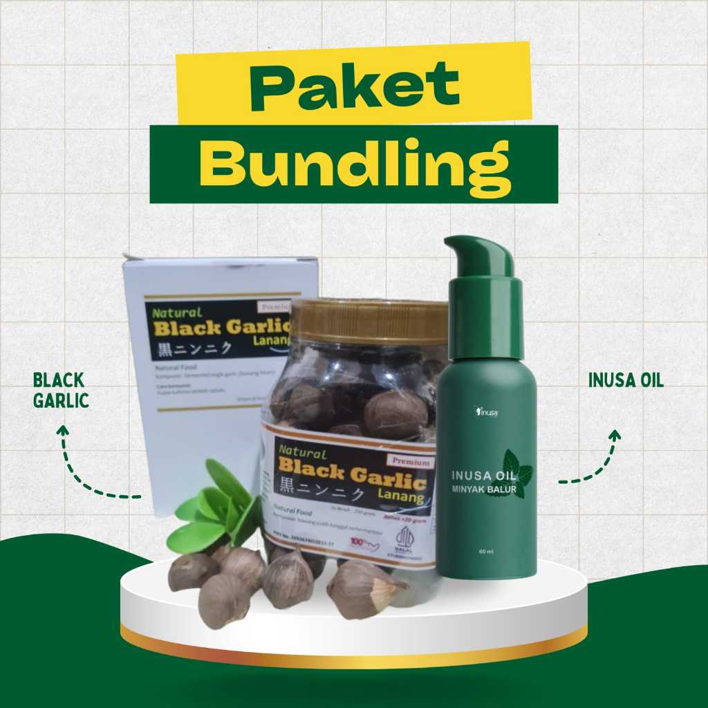 

PAKET BUNDLING! Black Garlic & Inusa Oil / Bawang Putih Tunggal Hitam / Minyak Balur / 200gr