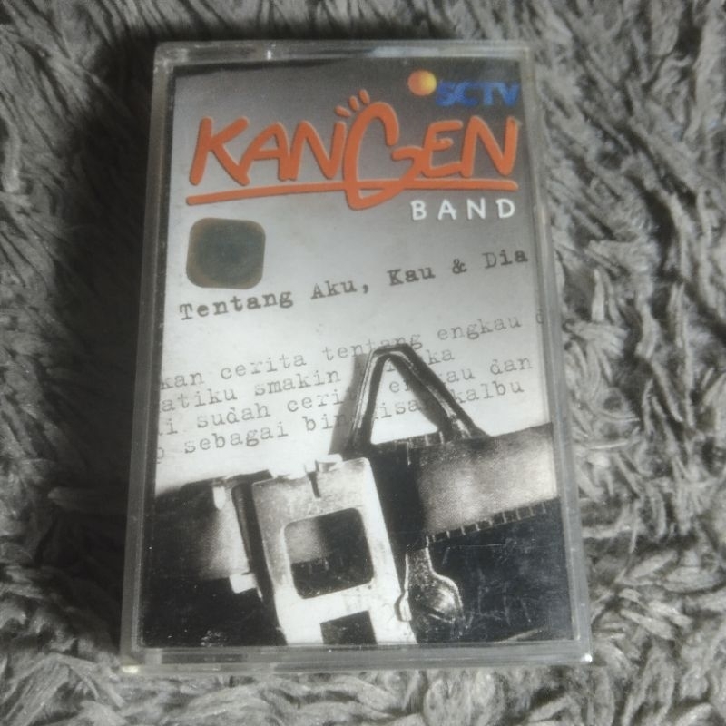 kaset pita kangen band - tentang aku , kau & dia