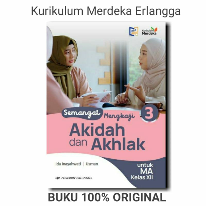 Akidah Dan Akhlak Kelas 12 MA Kurikulum Merdeka Erlangga Original