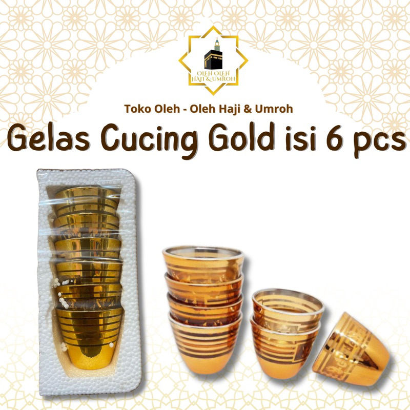 CUCING GOLD ISI 6 PCS GELAS AIR ZAM ZAM GELAS KACA SLOKI MOTIF KALIGRAFI CANGKIR GELAS EMAS GELAS AR