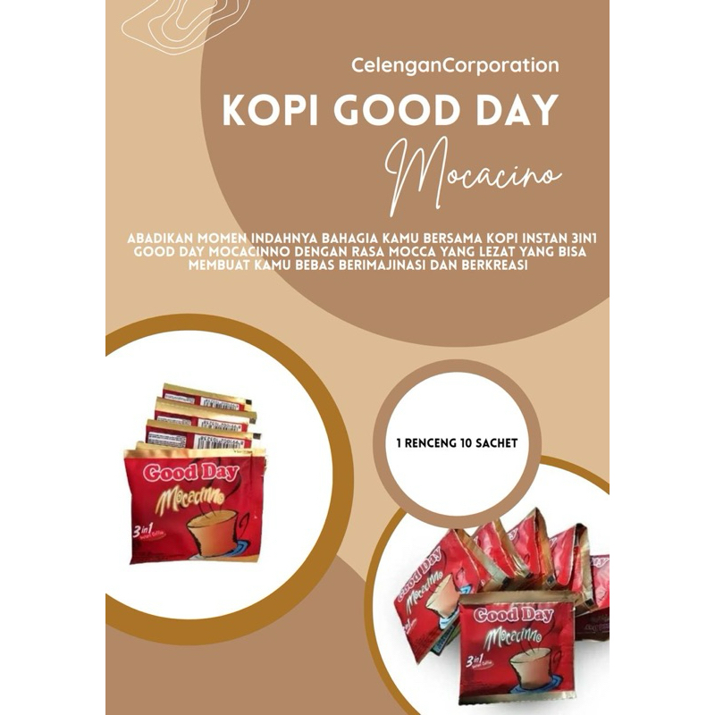 

Kopi Good day Mocacino 1 Renceng 10 Sachet (20gr)