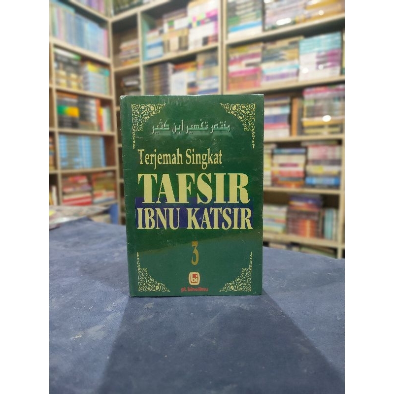 terjemah singkat tafsir Ibnu Katsir jilid 3