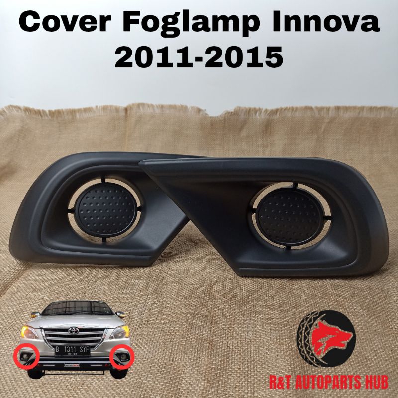 Cover Foglamp Innova 2011-2015 Original (Grill Barong)