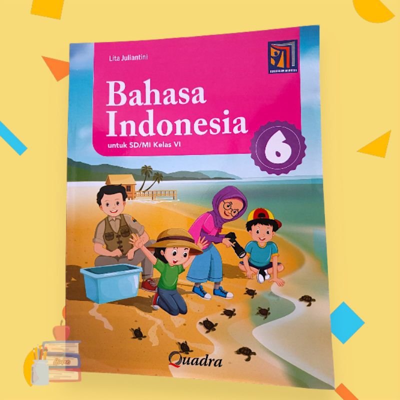 Bahasa Indonesia Quadra Kelas 6 SD - Kurikulum Merdeka