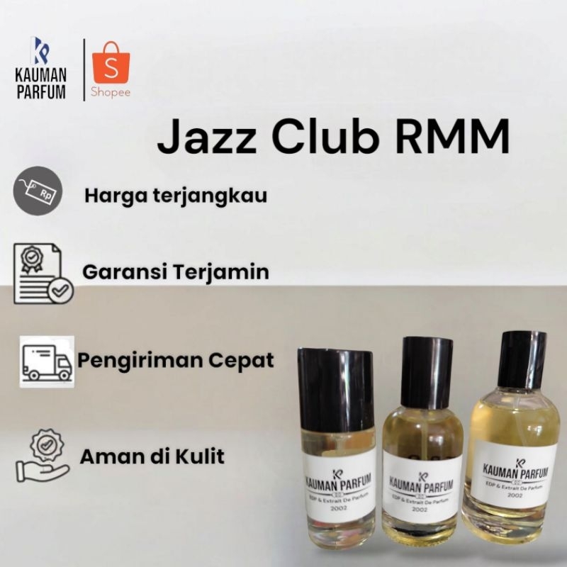 KAUMAN PARFUM INSPIRASI Jazz Club Jenis Leather Parfum Pria Pink Pepper, Neroli and Lemon, Rum, Java