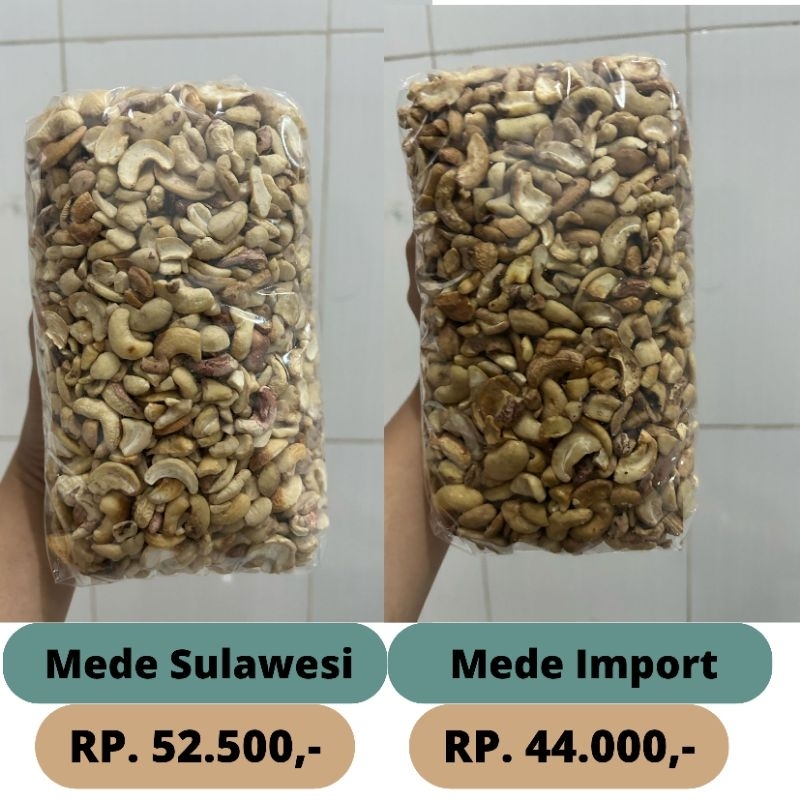 

Kacang Mede / Mente pecahan Sulawesi 1 kg