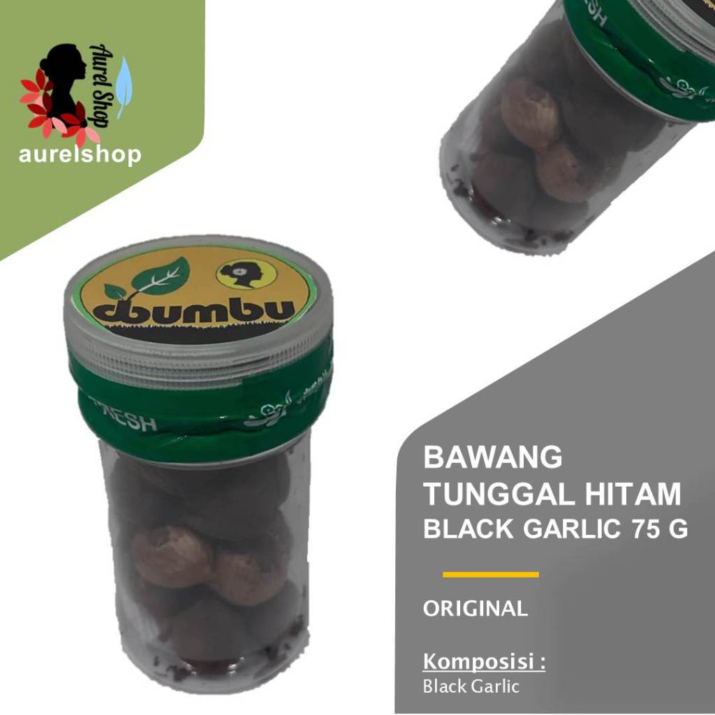 

Bawang Tunggal Hitam 75 g / Black Garlic
